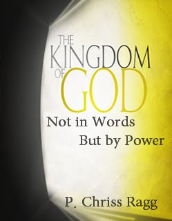The Kingdom of God not in Words but by power